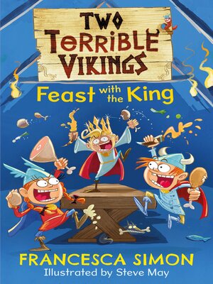 cover image of Two Terrible Vikings Feast with the King